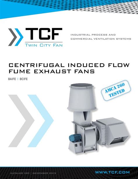 CENTRIFUGAL INDUCED FLOW FUME EXHAUST FANS C F n