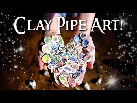 Ceramic Art From Victorian Clay Pipes! Crafting with Mudlarking finds ... - wintechmobiles.com