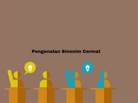 cermat sinonim dengan - elchoricharrua.com