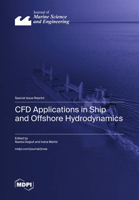 CFD Applications in Ship and Offshore Hydrodynamics - wintechmobiles.com