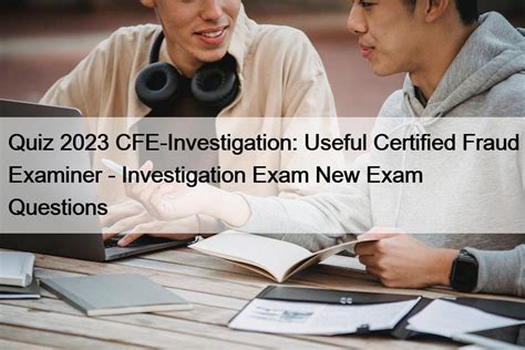 CFE-Investigation Examsfragen