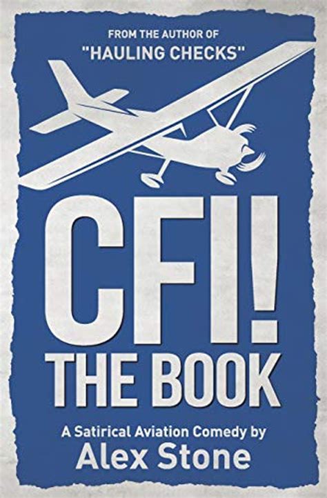 Download Cfi The Book A Satirical Aviation Comedy By Alex Stone