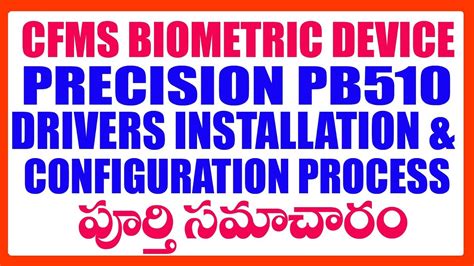 CFMS Biometric Device Drivers Installation Configuration FOR …