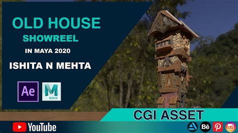 CGI OLD HOUSE MAYA 2024 BY DESIGN CHIEF ISHITA