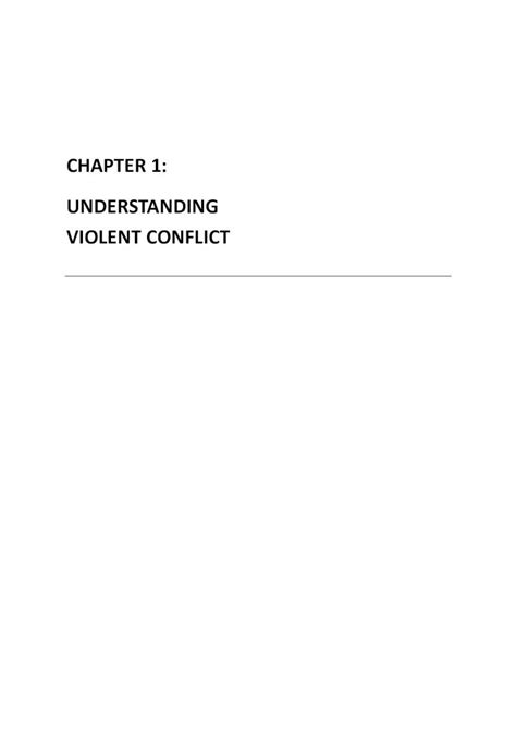 CHAPTER 1: UNDERSTANDING VIOLENT CONFLICT - GSDRC