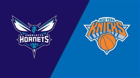 Charlotte Hornets vs. New York Knicks Live Score and Stats - raincitystudios.com
