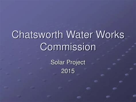 CHATSWORTH WATER WORKS COMMISSION