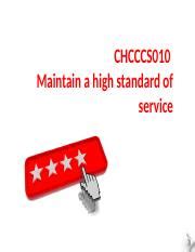 CHCCCS010 Maintain high standard of service - Courseware …