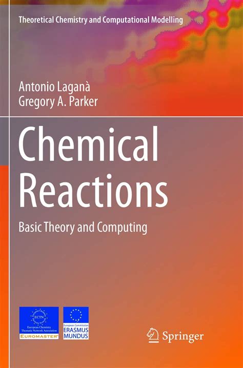 Chemical Reactions: Basic Theory and Computing - wintechmobiles.com