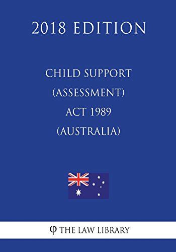 CHILD SUPPORT (ASSESSMENT) ACT 1989 - Australasian Legal …