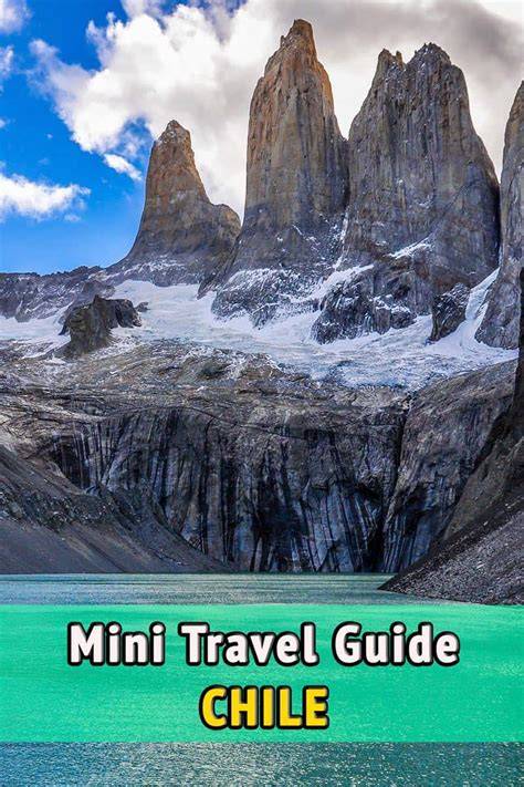 Chile Travel Guide and Destinations Information - raincitystudios.com