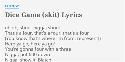 CHINGY - DICE GAME (SKIT) LYRICS