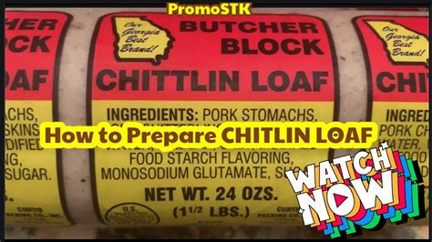 CHITLIN LOAF SOULFOOD SOUTHERN COOKING - YouTube