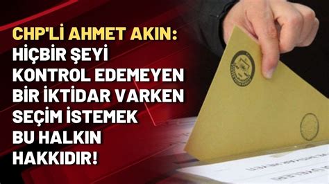 CHP’li Ahmet Akın’dan sanayi elektriğine gelen zamma tepki: Bunu yapan iktidar enflasyonla mücadele ediyorum demesin