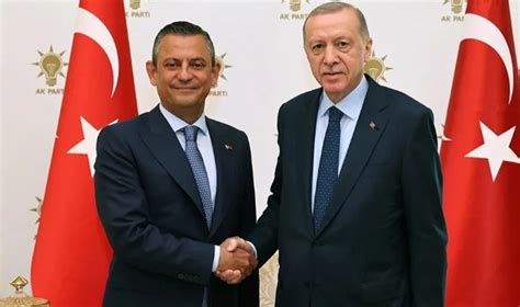 CHP Genel Başkanı Özel, Cumhurbaşkanı Erdoğan ile Bir Araya. 