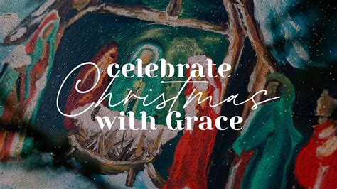 CHRISTMAS AT GRACE