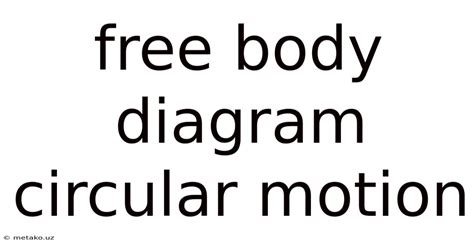 Circular motion (article) | Khan Academy - wintechmobiles.com