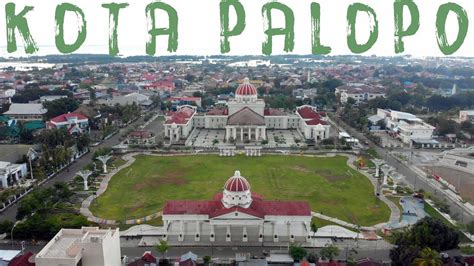 Ciri Khas Kota Palopo - wintechmobiles.com