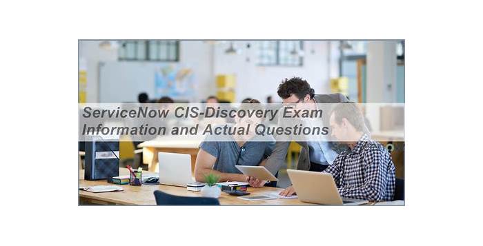 Valid CIS-Discovery Exam Tutorial