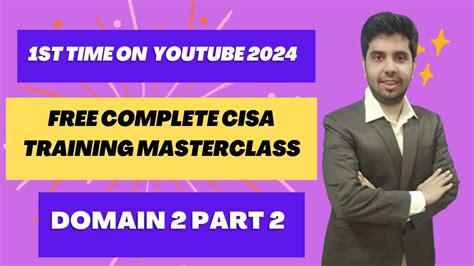 CISA Training 2024 Enroll for Free CISA Module 2 Online Course