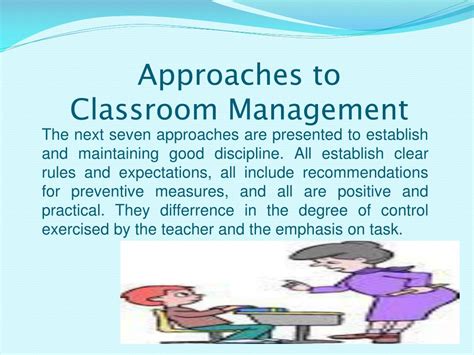 CLASSROOM MANAGEMENT APPROACHES OF …