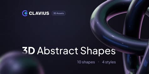 Clavius Design System: Abstract 3D Shapes - Figma - muktibox.com