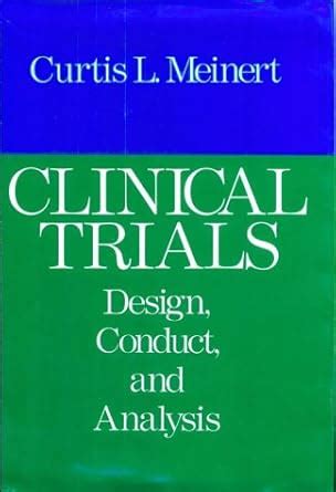 Clinical Trials: Design, Conduct, and Analysis (Monographs in ... - wintechmobiles.com