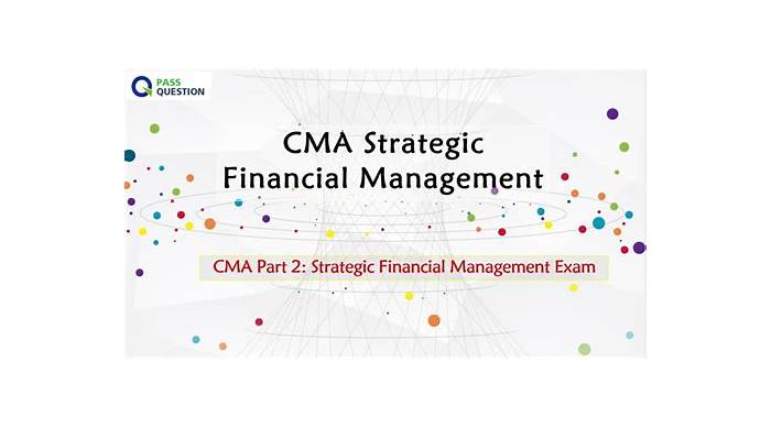 新版CMA-Strategic-Financial-Management考古題