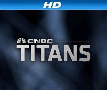 CNBC Titans is a documentary