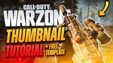 COD Warzone Thumbnail Tutorial (+FREE TEMPLATE!!) Tutorial by