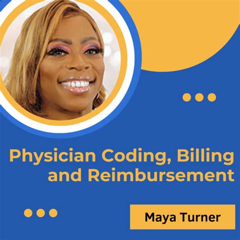 CODING AND REIMBURSEMENT Billing and Coding the