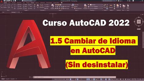 COMO CAMBIAR EL IDIOMA EN AUTOCAD - YouTube