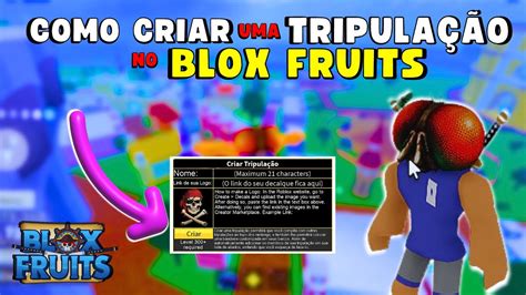 COMO CRIAR TRIPULAÇÃO NO BLOX FRUITS PC E CELULAR