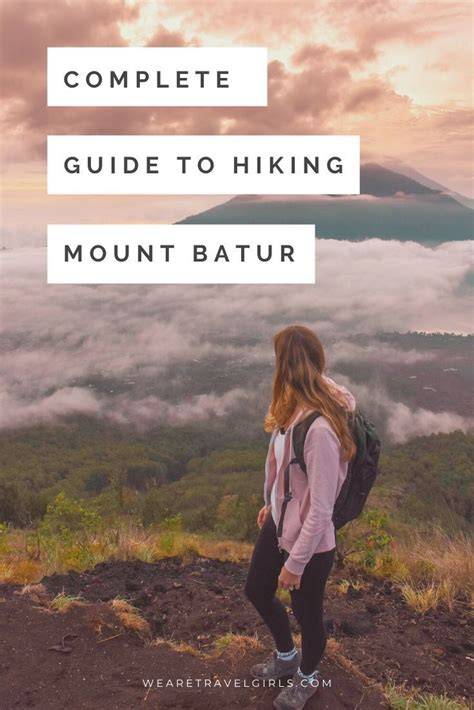 Complete Guide to Hiking Mount Batur in Bali - raincitystudios.com