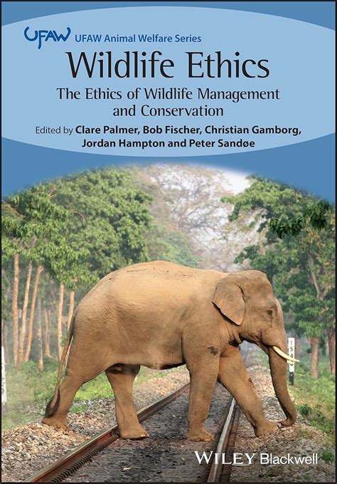 Conservation Ethics and Welfare Guide - raincitystudios.com
