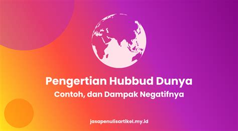 contoh hubbud dunya - elchoricharrua.com