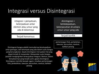 contoh integrasi dan disintegrasi - elchoricharrua.com