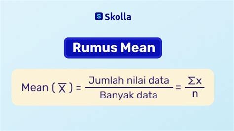 Contoh Soal Mean Lengkap dan Cara Cepat Menghitung Nilai Rata-Rata ... - wintechmobiles.com