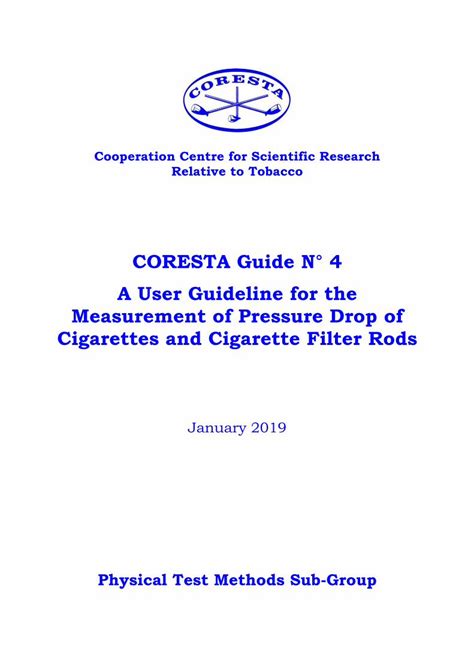 CORESTA Guide N° 4 A User Guideline for the Measurement …