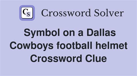 COWBOYS HELMET FEATURE crossword clue - All synonyms