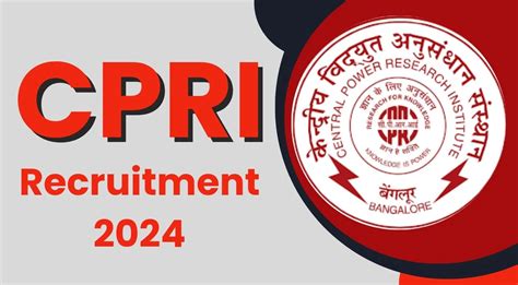 CPRI Recruitment 2024 Apply Online At cpri.res.in