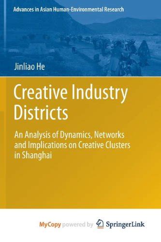 Creative Industry Districts: An Analysis of Dynamics - wintechmobiles.com