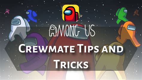 Crewmate Tips & Tricks - Among Us ONLINE - wintechmobiles.com