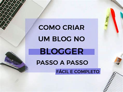 Criar um blog - Ajuda do Blogger - Google Help - wintechmobiles.com