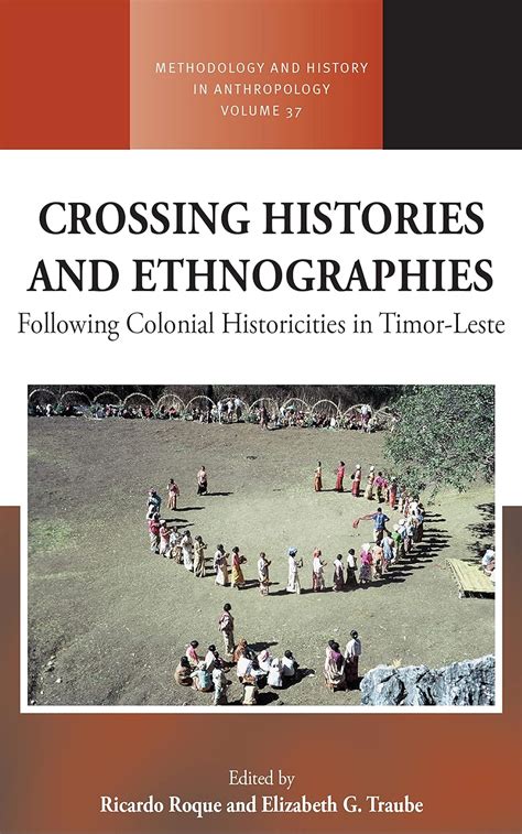 Crossing Histories and Ethnographies: Following Colonial Historicities ... - wintechmobiles.com