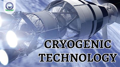 CRYOGENIC TECHNOLOGY INROCKETS - wintechmobiles.com