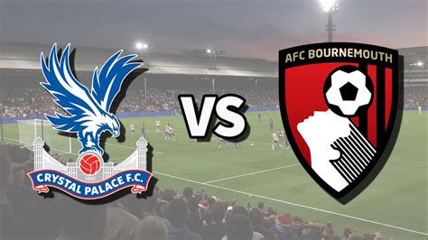 crystal palace bournemouth live - elchoricharrua.com