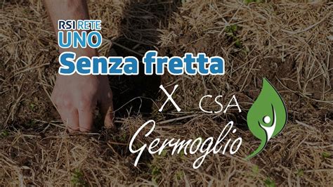 CSA Germoglio - YouTube