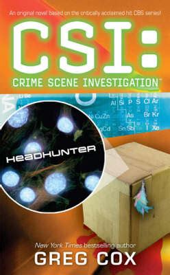 CSI: Headhunter Book by Greg Cox - Simon & Schuster