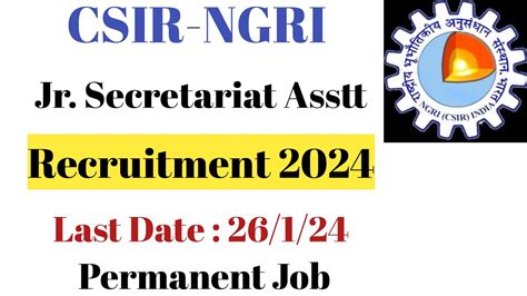 CSIR Junior Secretariat Assistant Recruitment 2024 - 15 Vacancy! - Tes…